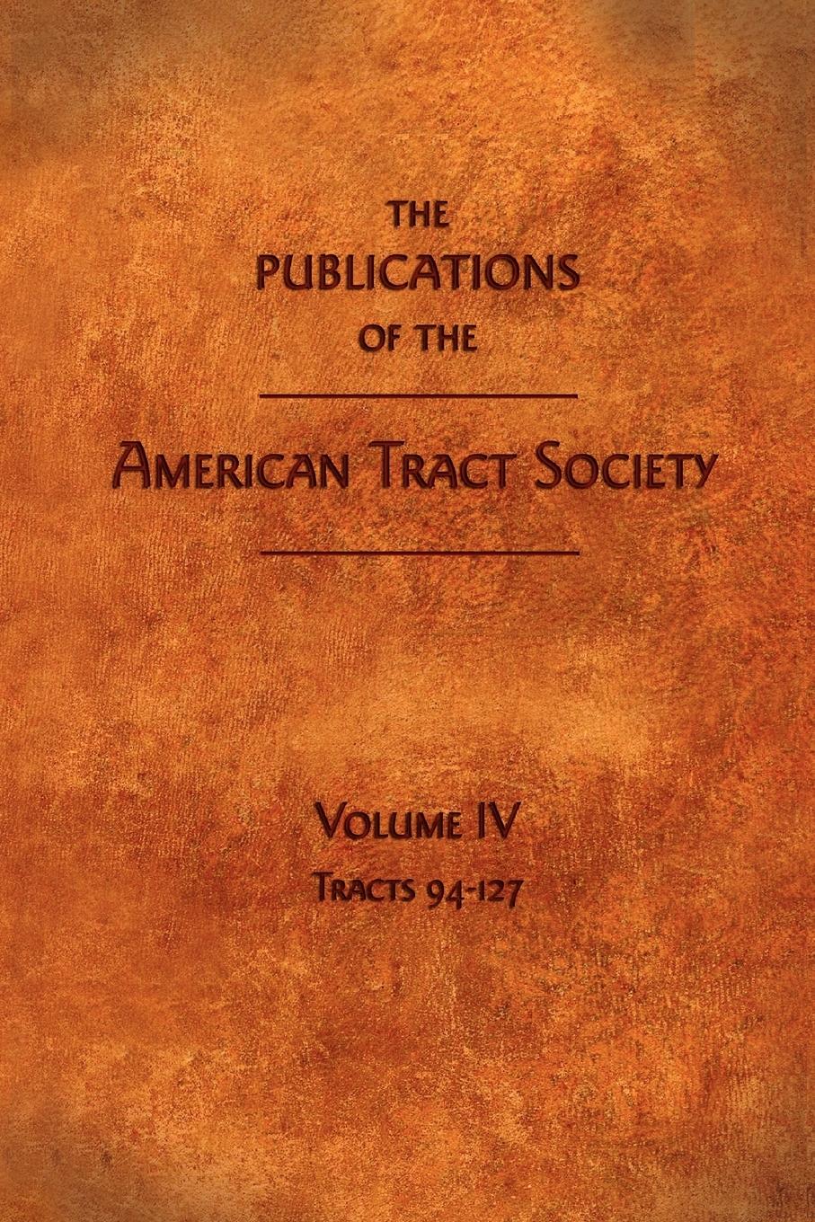 Vorderes Coverbild The Publications of the American Tract Society