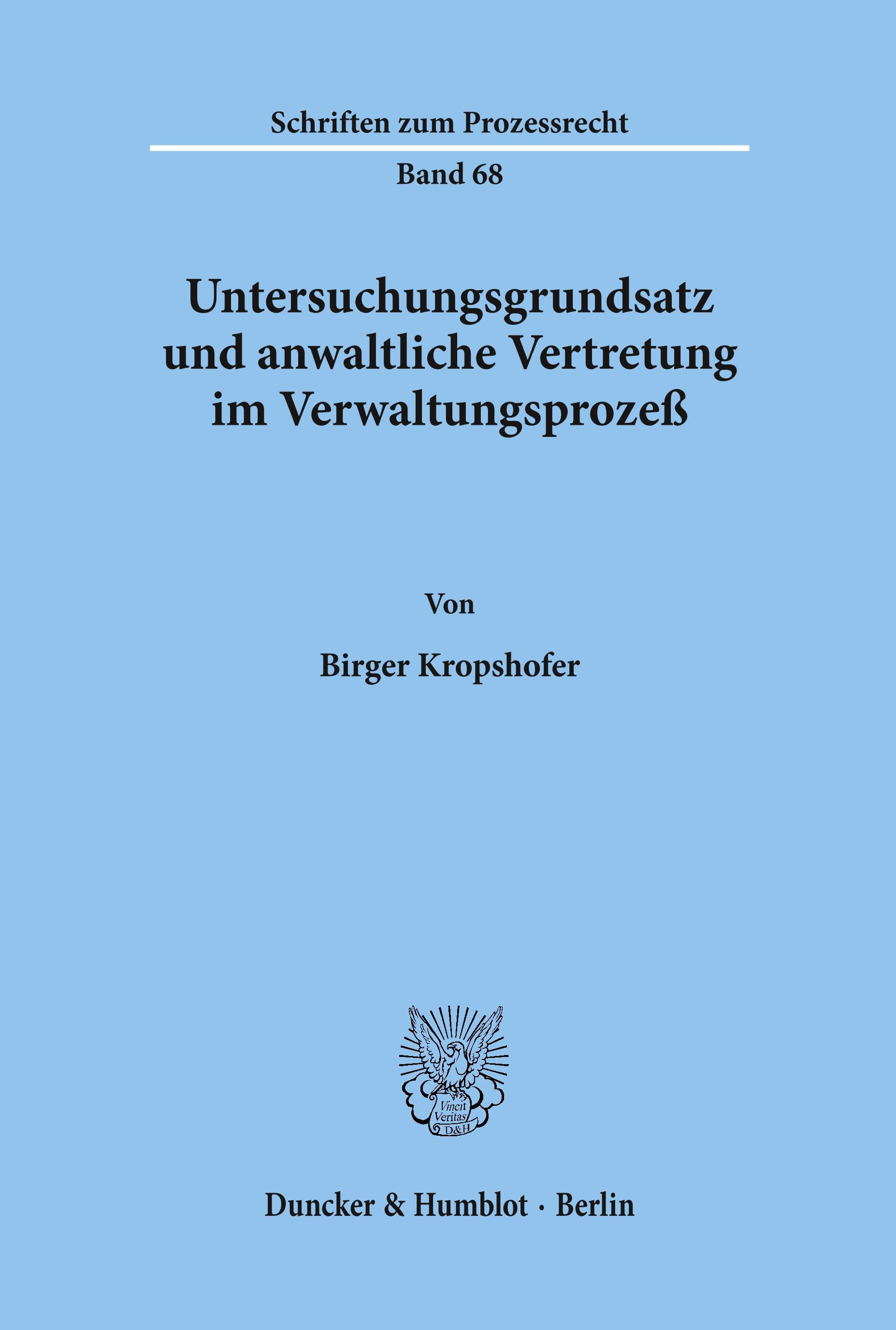 Vorderes Coverbild Untersuchungsgrundsatz und anwaltliche Vertretung im Verwaltungsprozeß.