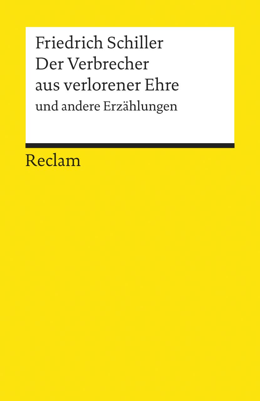 Vorderes Coverbild Der Verbrecher aus verlorener Ehre und andere Erzählungen. Textausgabe mit Anmerkungen/Worterklärungen und Nachwort