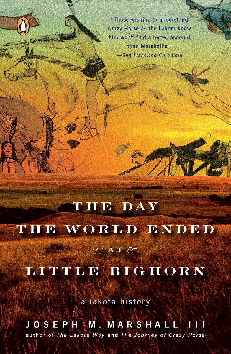 Vorderes Coverbild The Day the World Ended at Little Bighorn