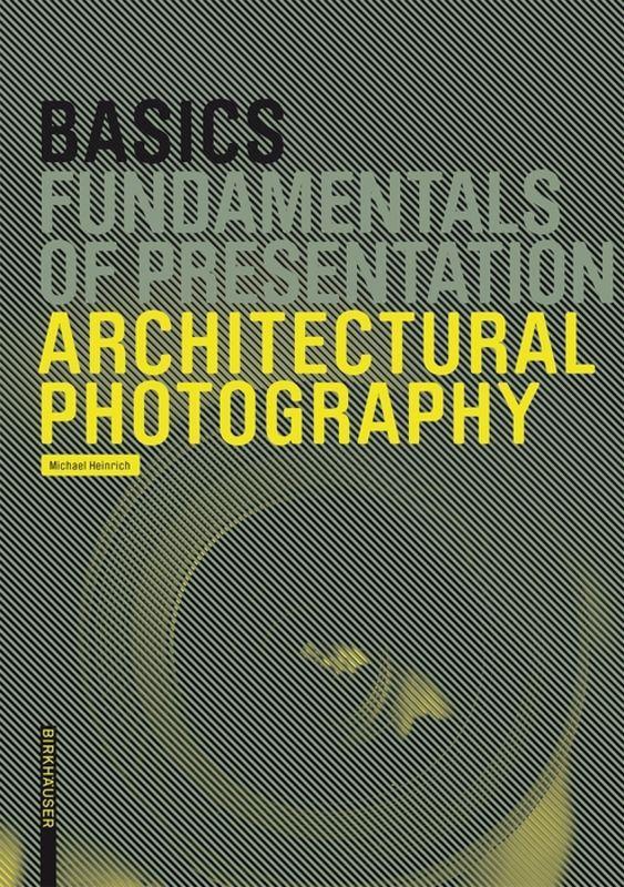 Vorderes Coverbild Basics Architectural Photography