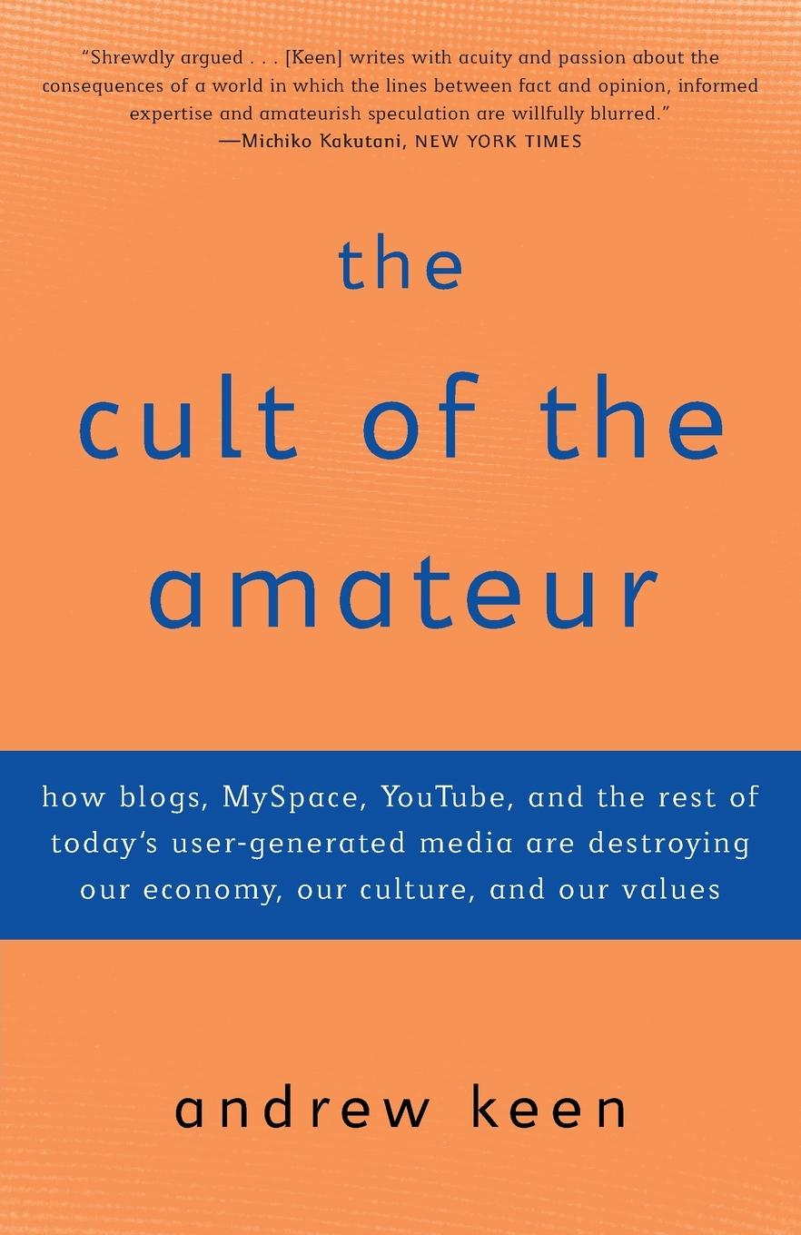 Vorderes Coverbild The Cult of the Amateur