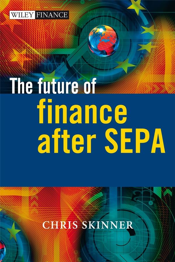 Vorderes Coverbild The Future of Finance After Sepa