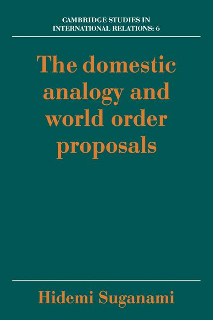 Vorderes Coverbild The Domestic Analogy and World Order Proposals