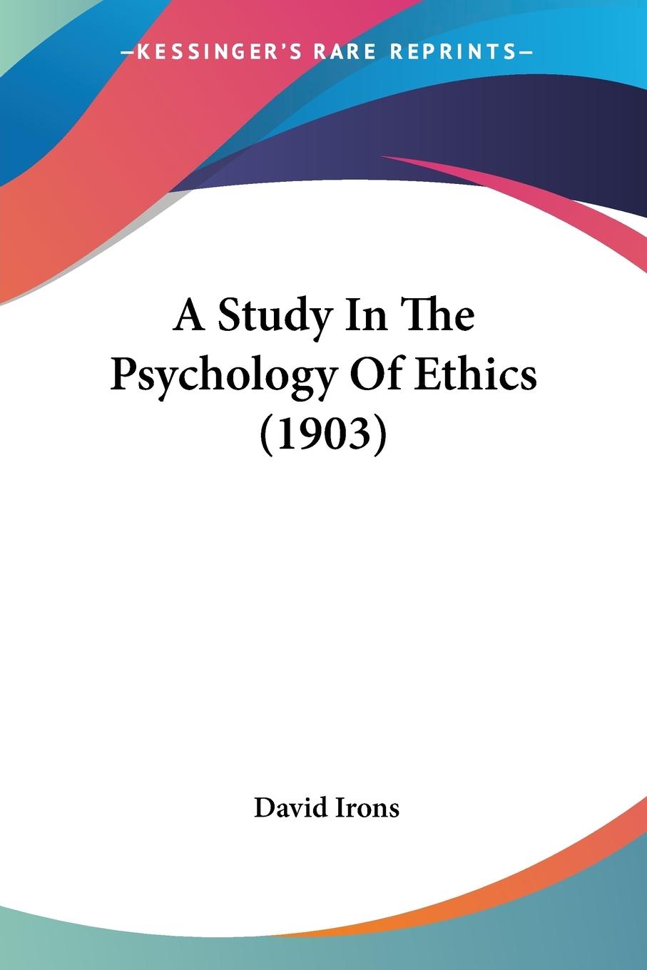 Vorderes Coverbild A Study In The Psychology Of Ethics (1903)