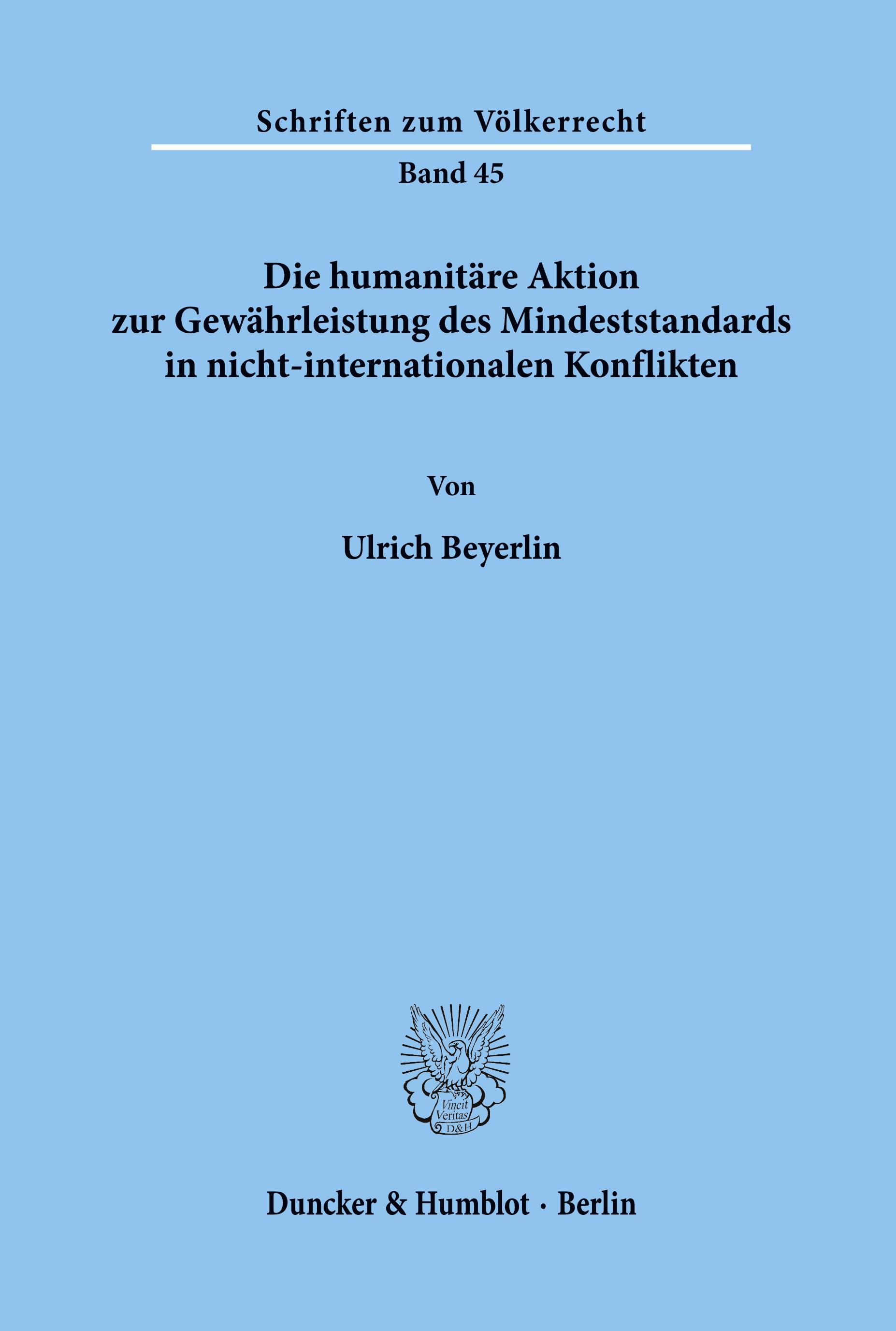Vorderes Coverbild Die humanitäre Aktion zur Gewährleistung des Mindeststandards in nicht-internationalen Konflikten.