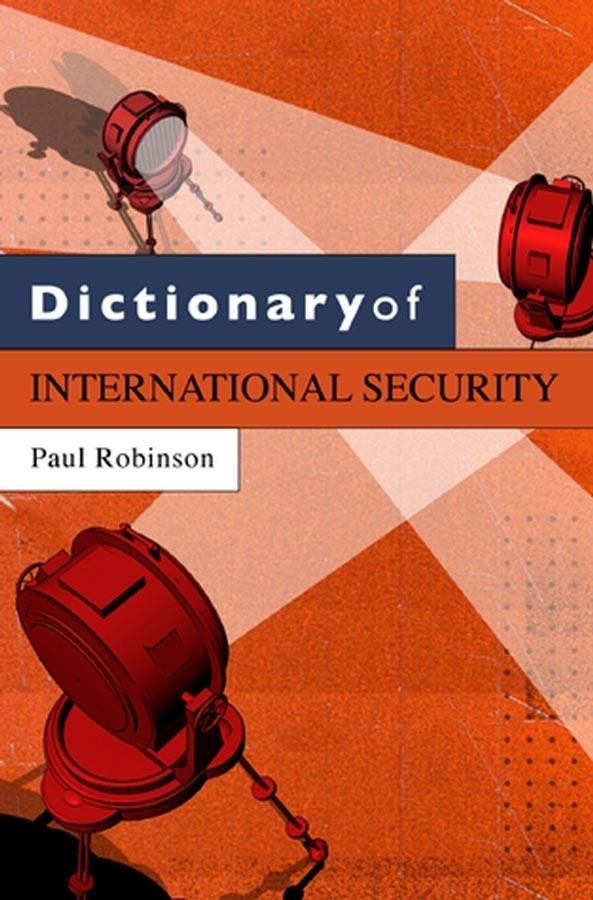 Vorderes Coverbild Dictionary of International Security