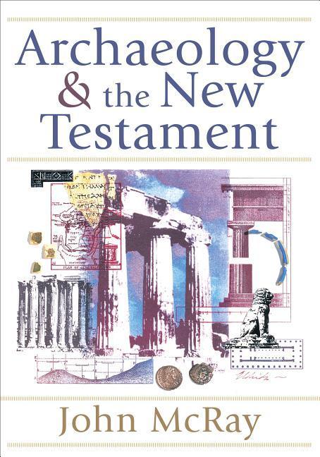 Vorderes Coverbild Archaeology and the New Testament