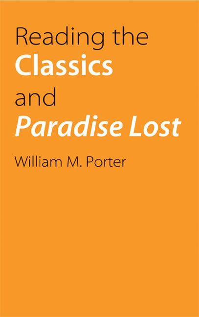 Vorderes Coverbild Reading the Classics and Paradise Lost