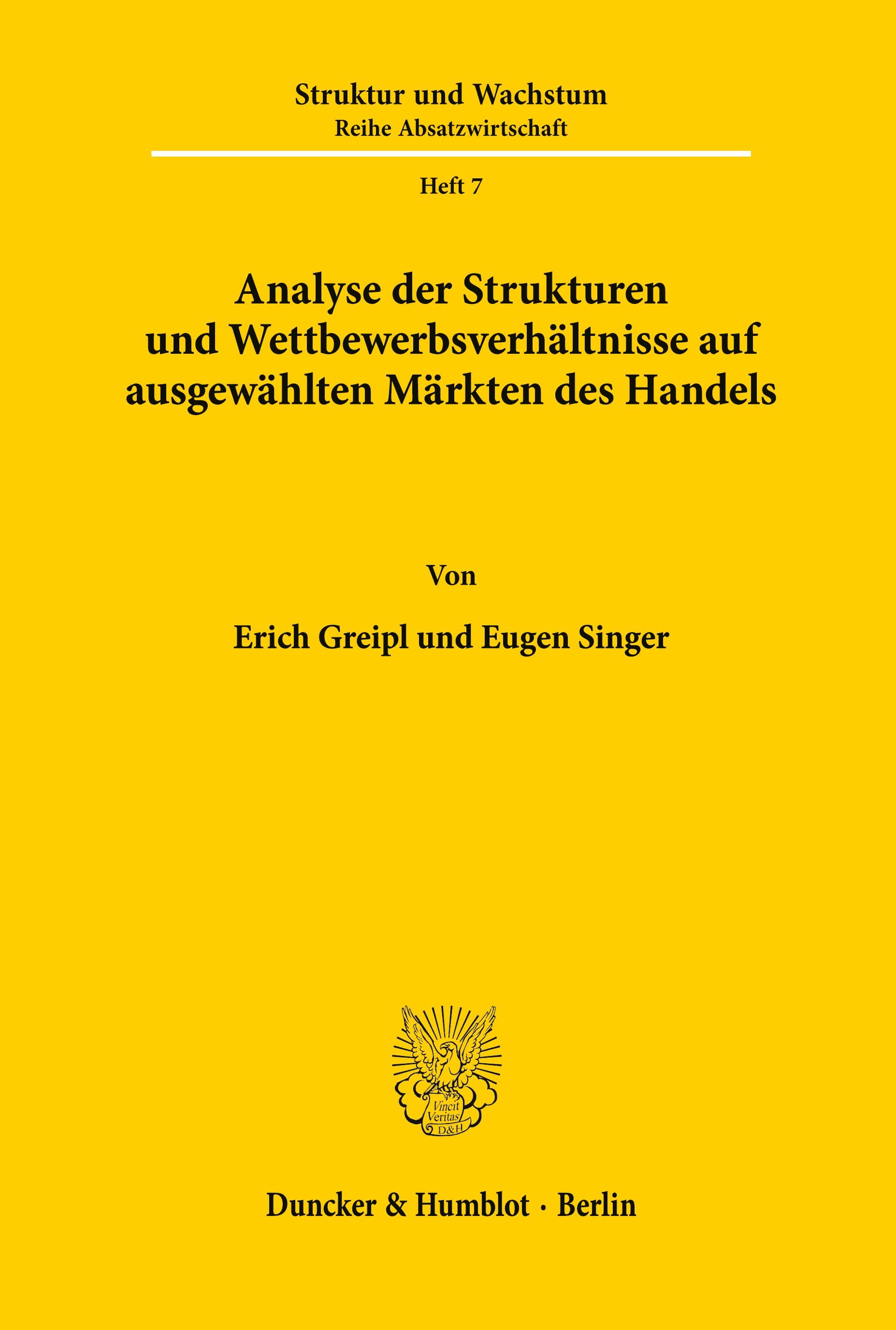 Vorderes Coverbild Analyse der Strukturen und Wettbewerbsverhältnisse auf ausgewählten Märkten des Handels.
