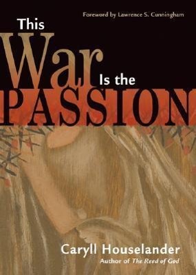 Vorderes Coverbild This War Is the Passion