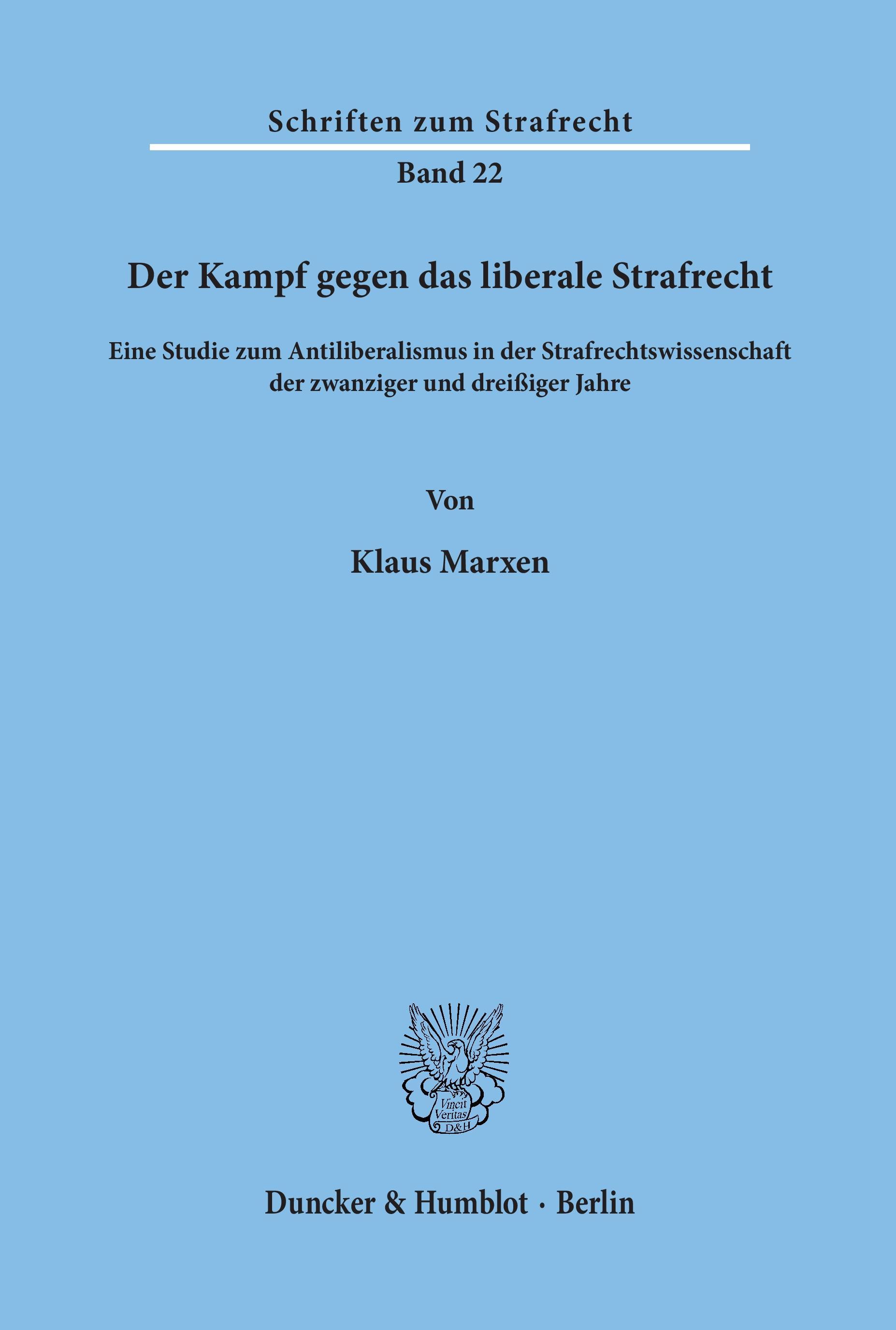 Vorderes Coverbild Der Kampf gegen das liberale Strafrecht.