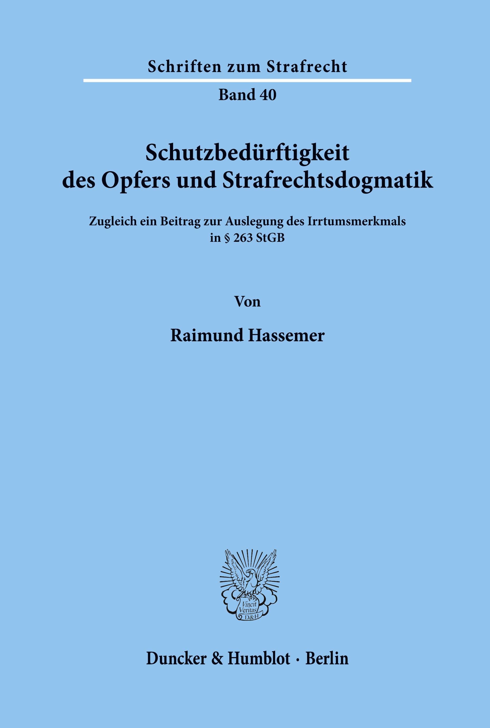 Vorderes Coverbild Schutzbedürftigkeit des Opfers und Strafrechtsdogmatik.