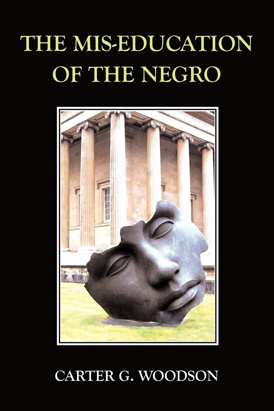 Vorderes Coverbild The Mis-Education of the Negro