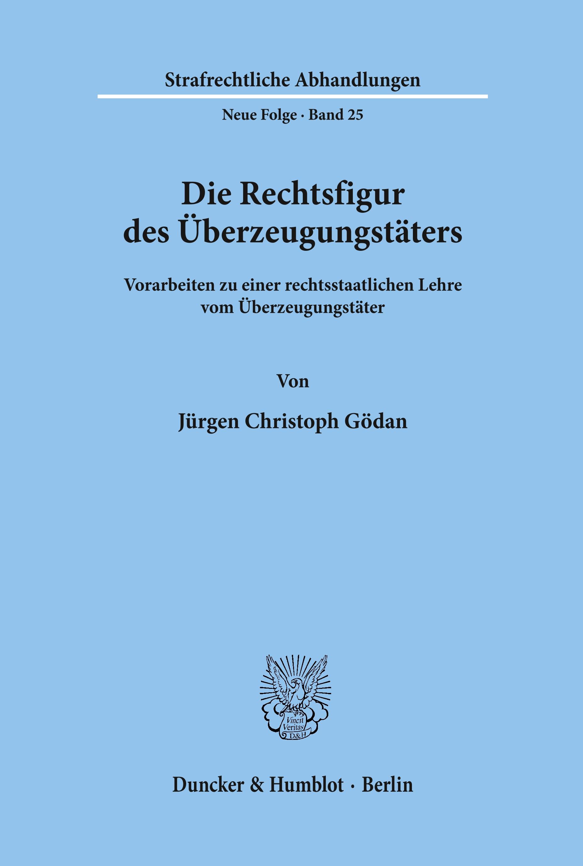 Vorderes Coverbild Die Rechtsfigur des Überzeugungstäters.