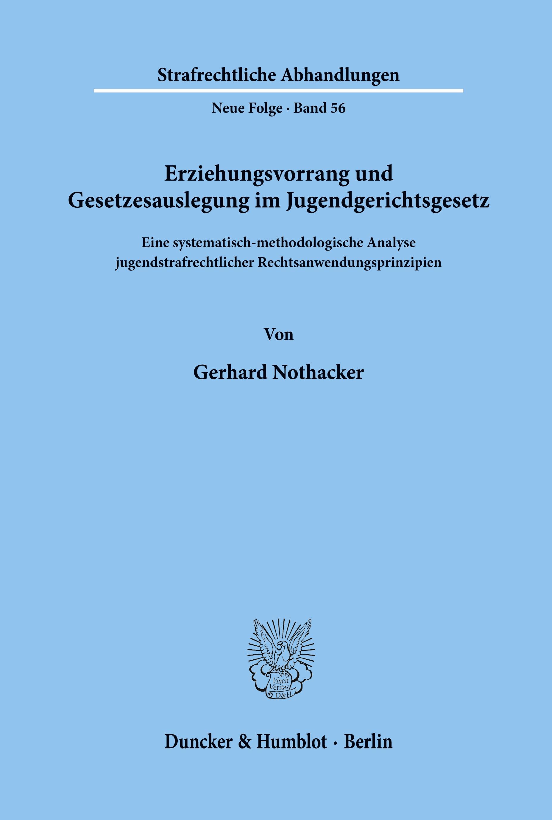 Vorderes Coverbild Erziehungsvorrang und Gesetzesauslegung im Jugendgerichtsgesetz.