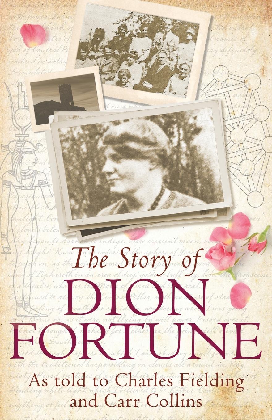 Vorderes Coverbild THE STORY OF DION FORTUNE