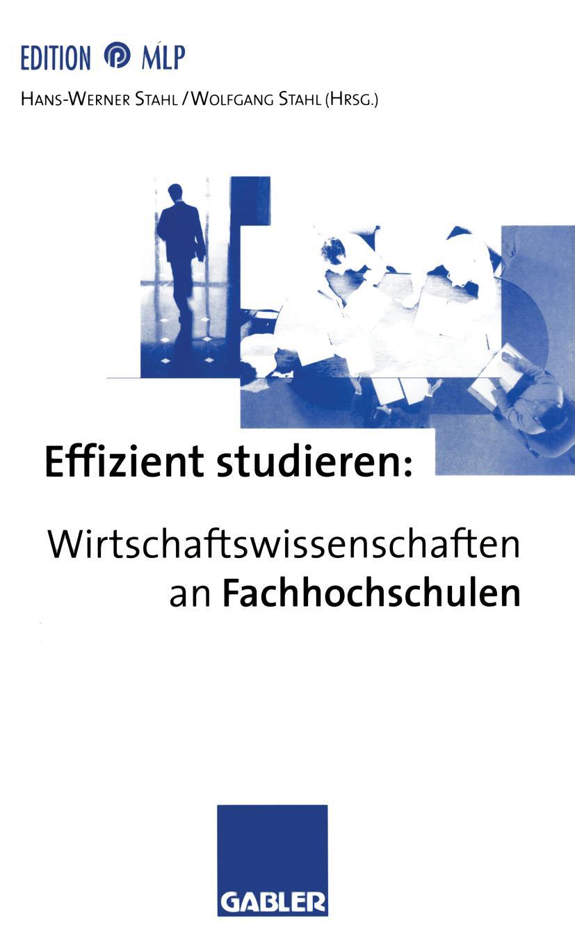 Vorderes Coverbild Effizient studieren: Wirtschaftswissenschaften an Fachhochschulen