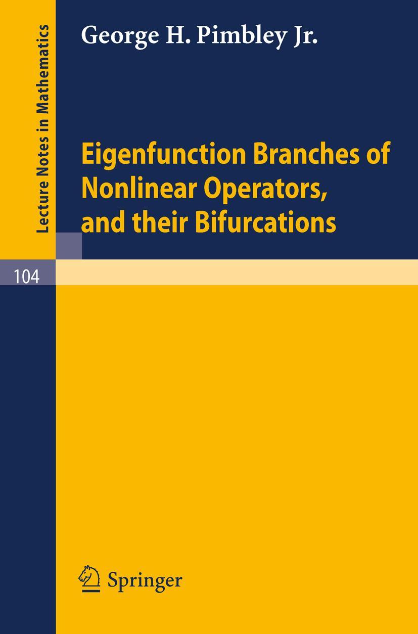 Vorderes Coverbild Eigenfunction Branches of Nonlinear Operators, and their Bifurcations