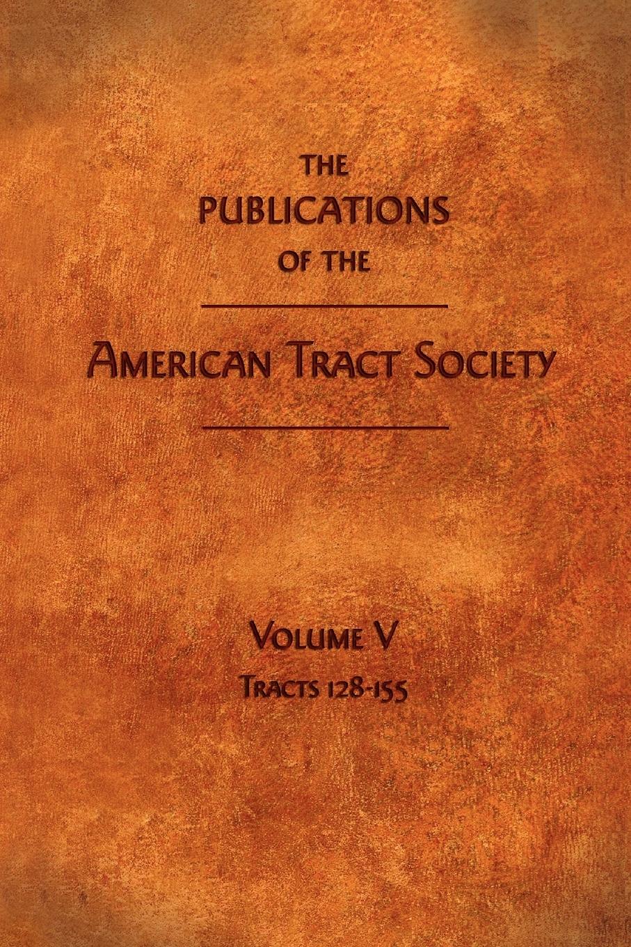 Vorderes Coverbild The Publications of the American Tract Society