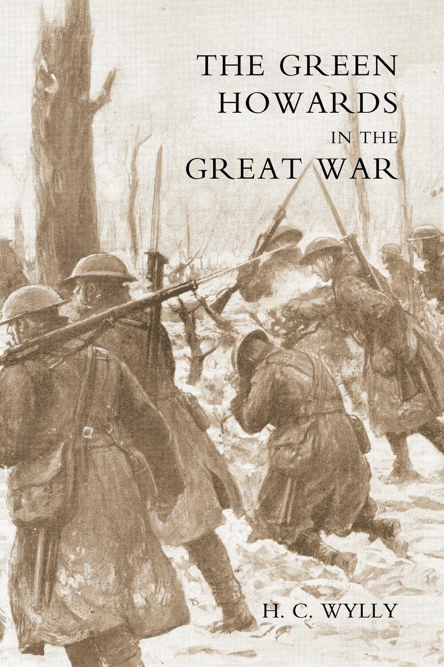 Vorderes Coverbild GREEN HOWARDS IN THE GREAT WAR