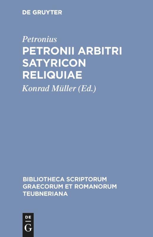 Vorderes Coverbild Petronii Arbitri Satyricon reliquiae