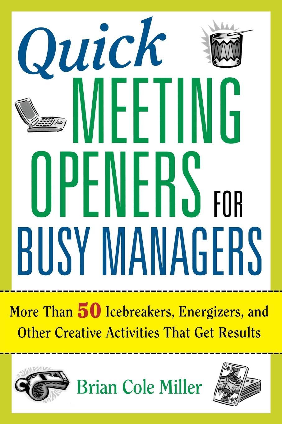 Vorderes Coverbild The Quick Meeting Openers for Busy Managers