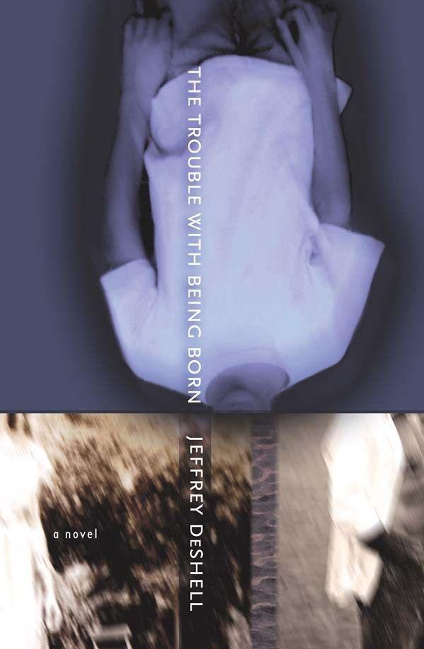 Vorderes Coverbild The Trouble with Being Born