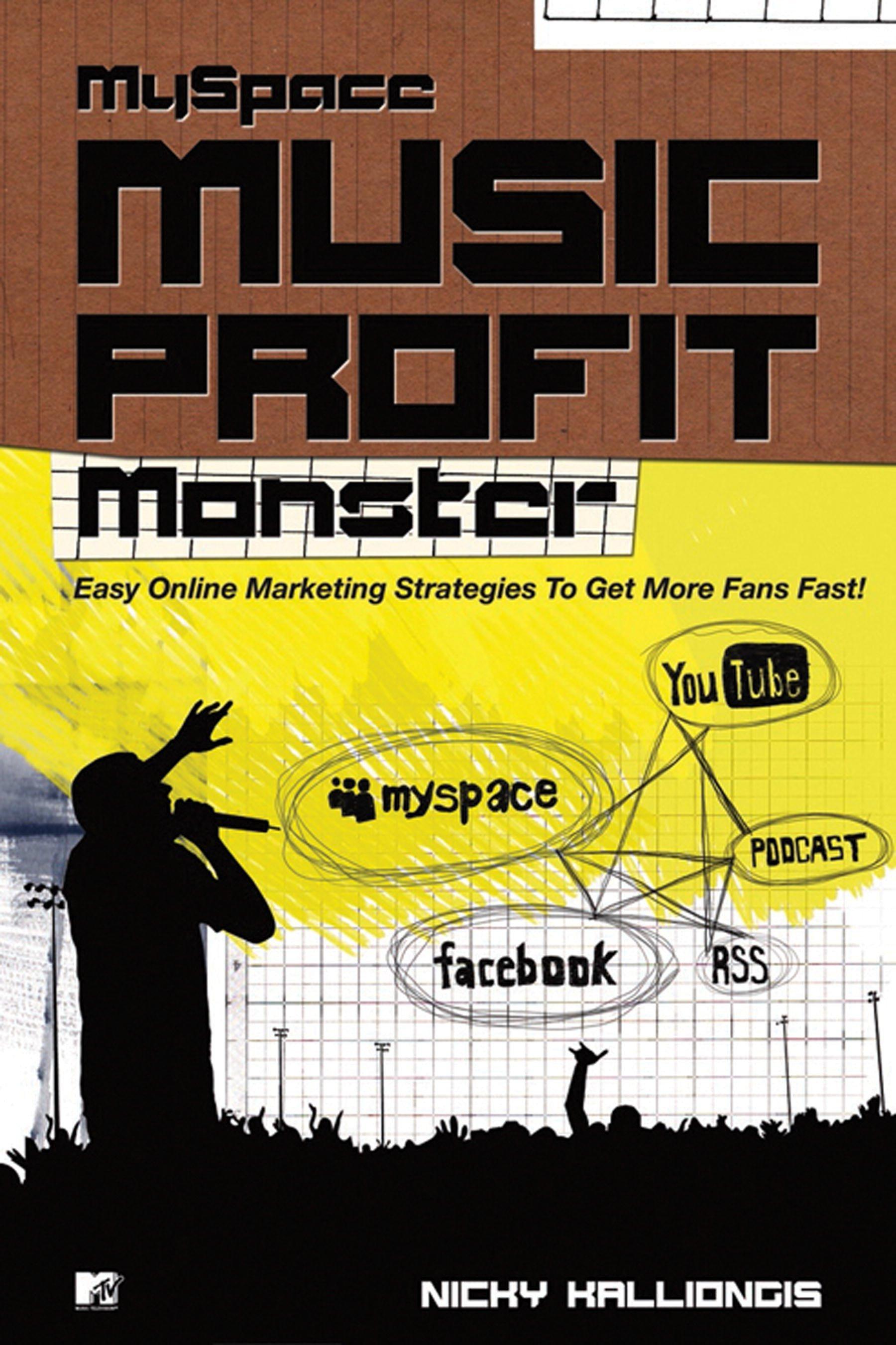 Vorderes Coverbild Myspace Music Profit Monster!