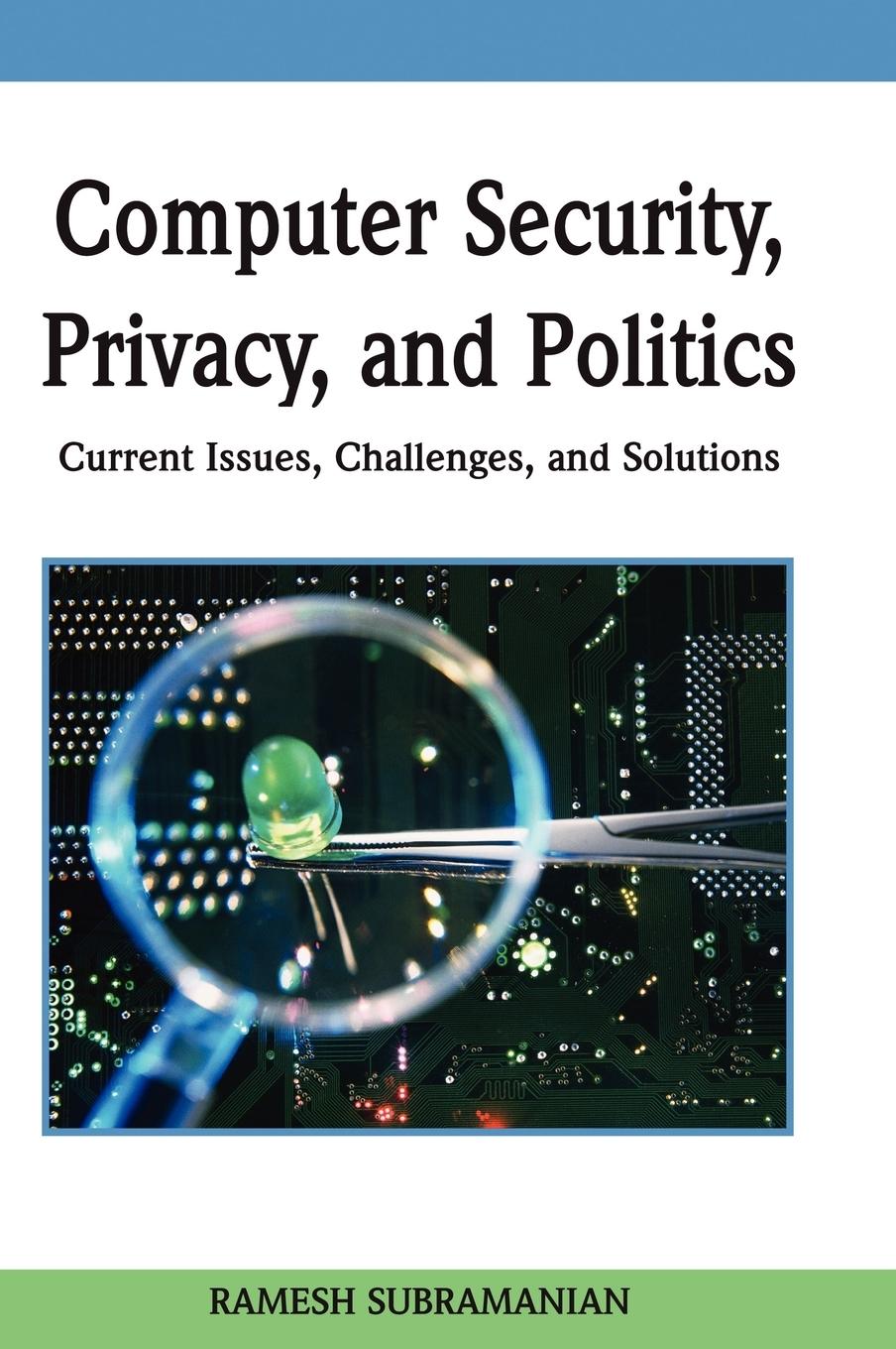 Vorderes Coverbild Computer Security, Privacy and Politics