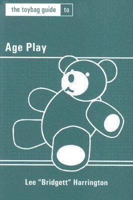 Vorderes Coverbild Toybag Guide to Age Play