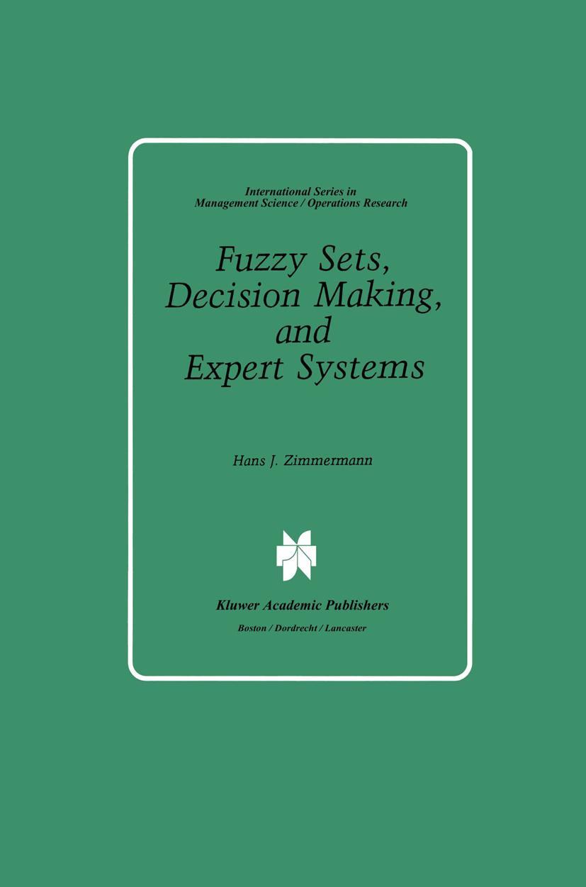 Vorderes Coverbild Fuzzy Sets, Decision Making, and Expert Systems