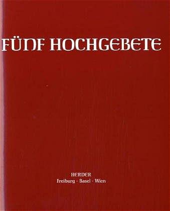 Vorderes Coverbild Fünf Hochgebete. Studienausgabe