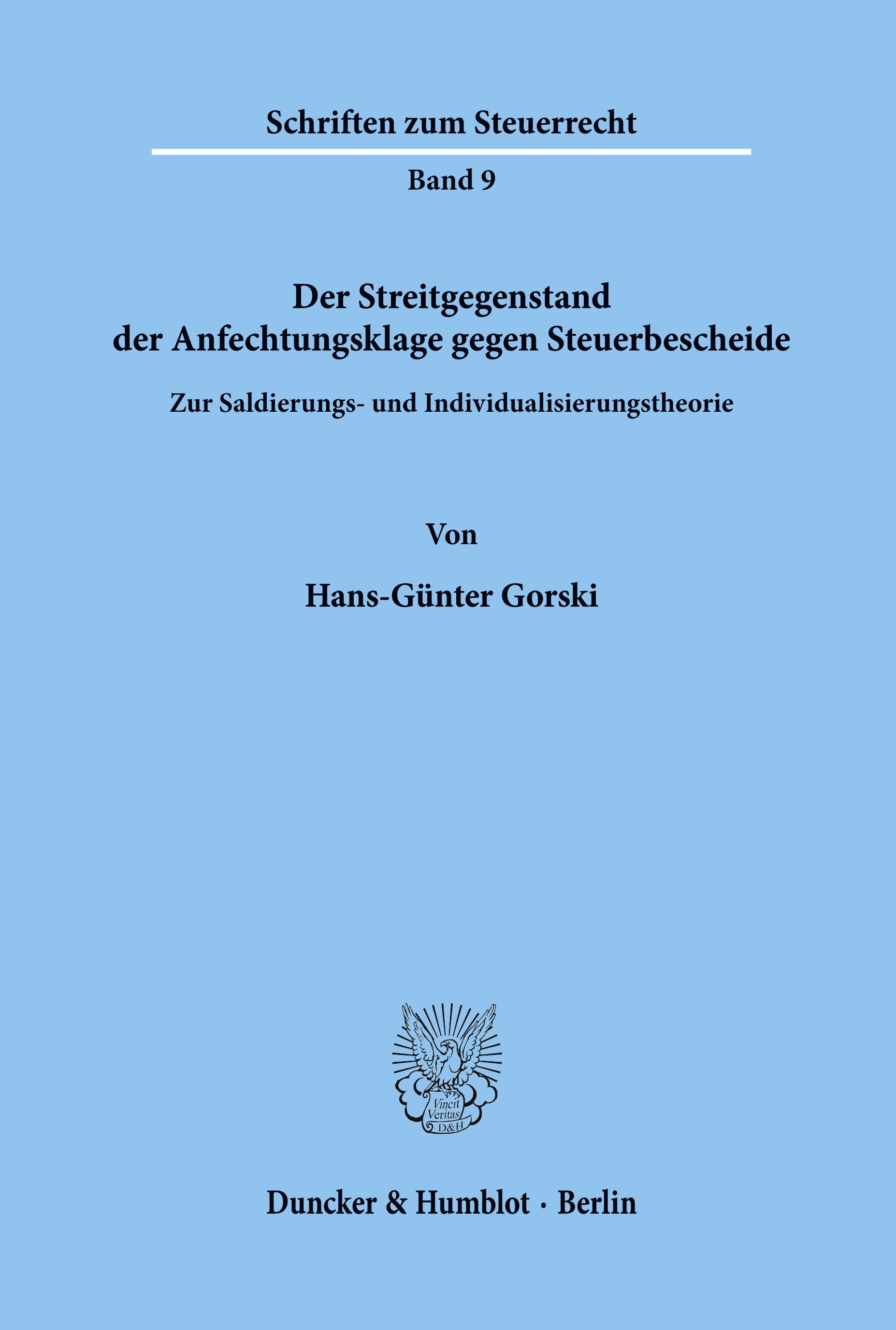 Vorderes Coverbild Der Streitgegenstand der Anfechtungsklage gegen Steuerbescheide.