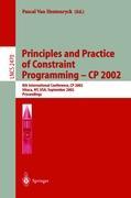 Vorderes Coverbild Principles and Practice of Constraint Programming - CP 2002