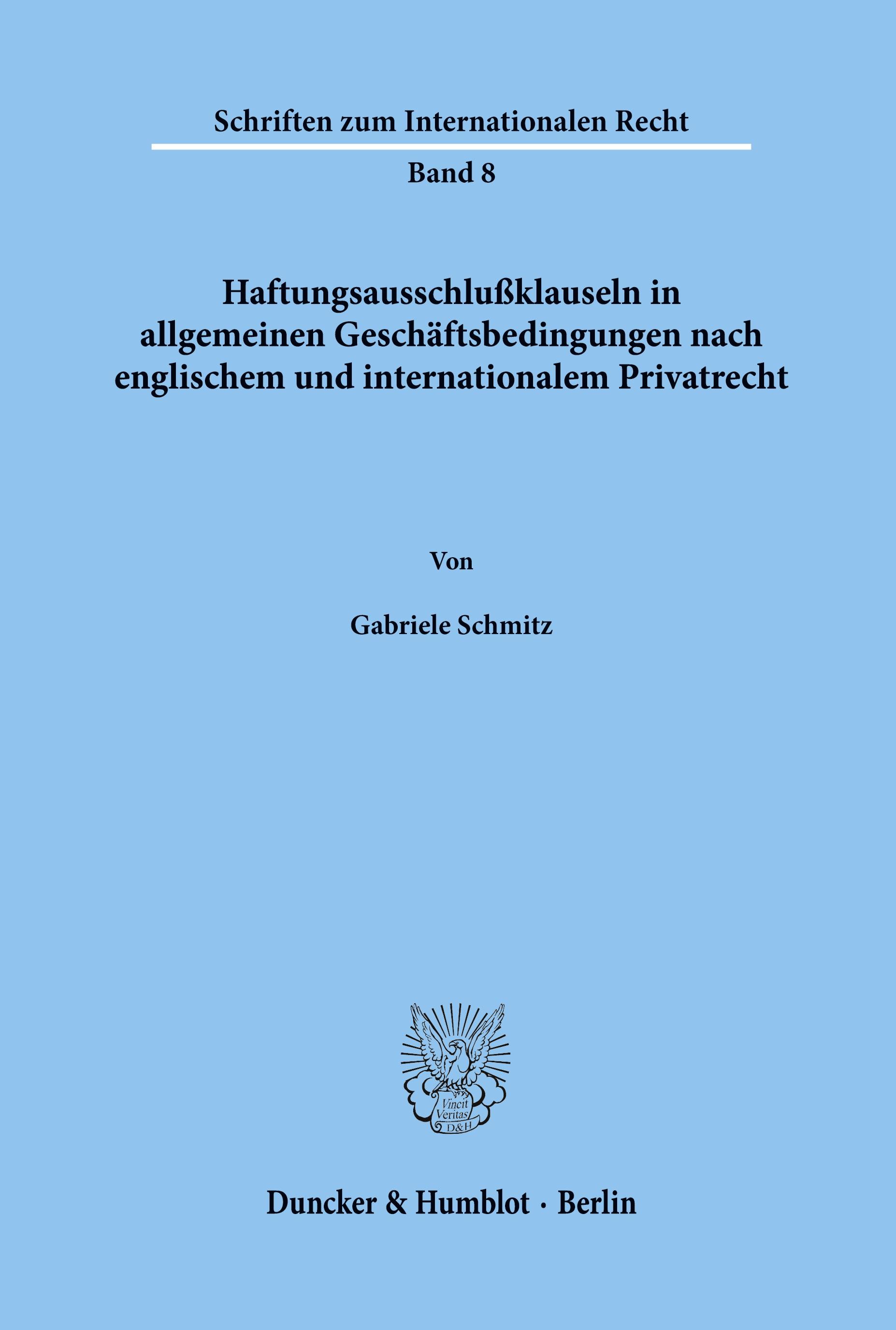Vorderes Coverbild Haftungsausschlußklauseln in allgemeinen Geschäftsbedingungen nach englischem und internationalem Privatrecht.