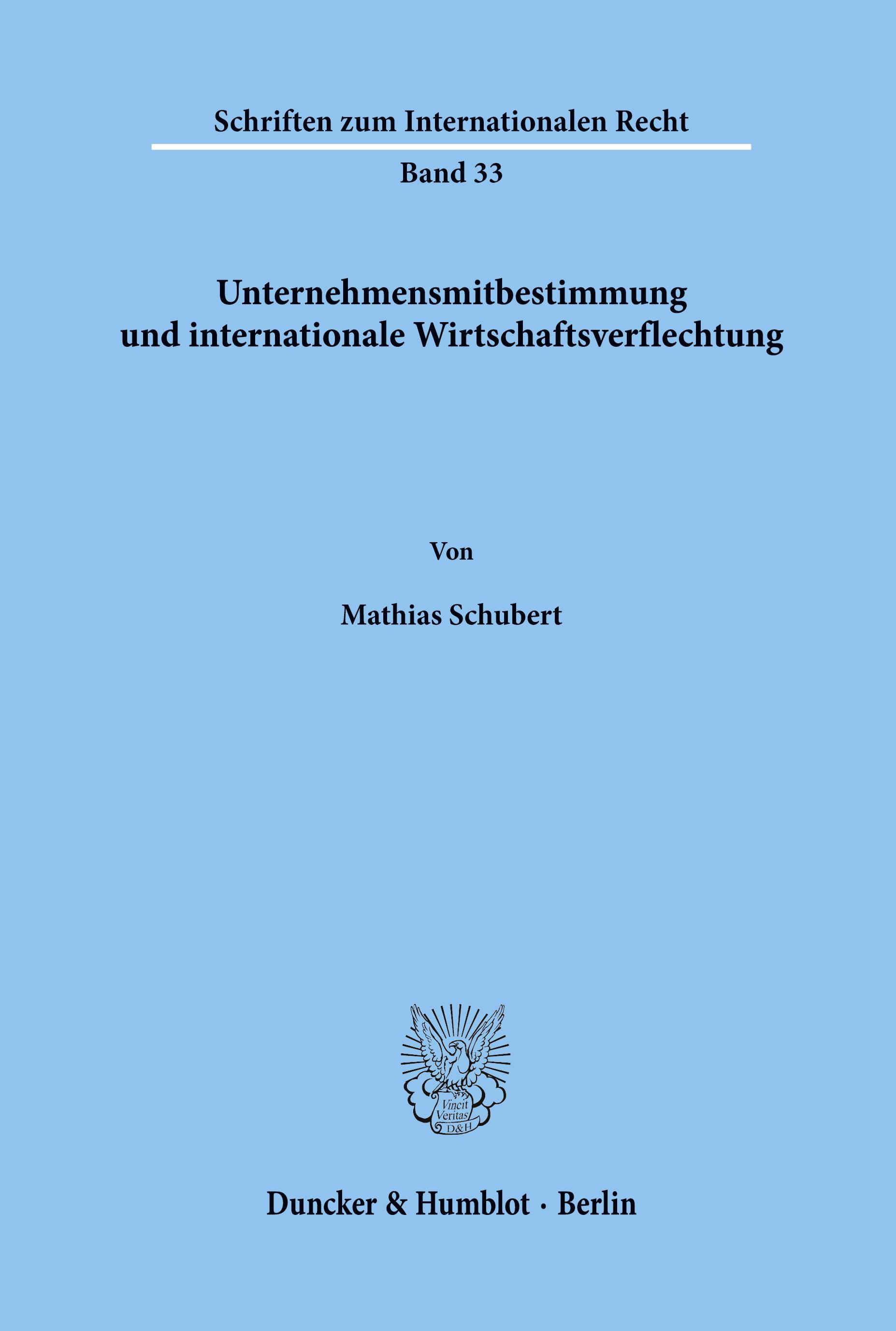 Vorderes Coverbild Unternehmensmitbestimmung und internationale Wirtschaftsverflechtung.
