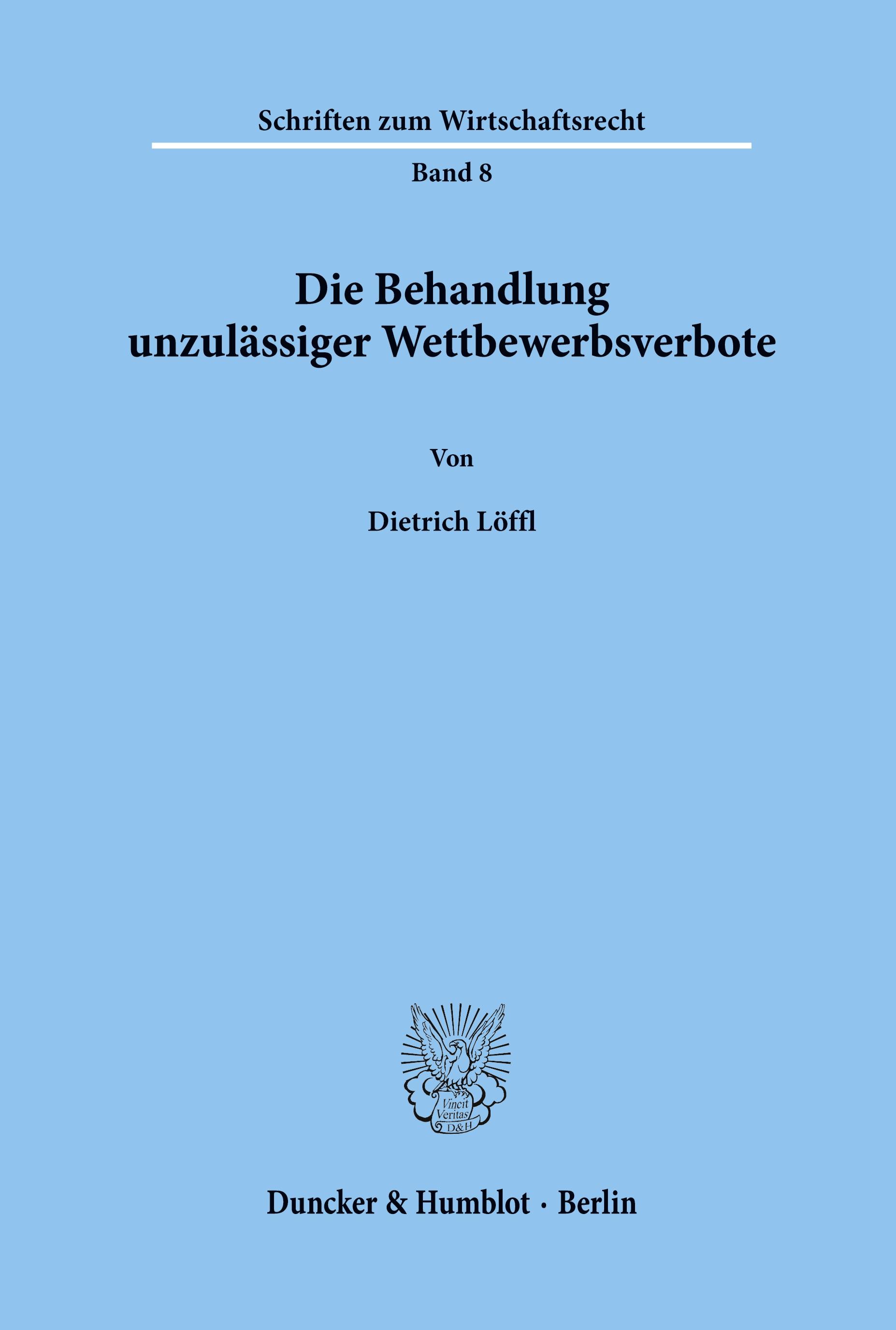 Vorderes Coverbild Die Behandlung unzulässiger Wettbewerbsverbote.