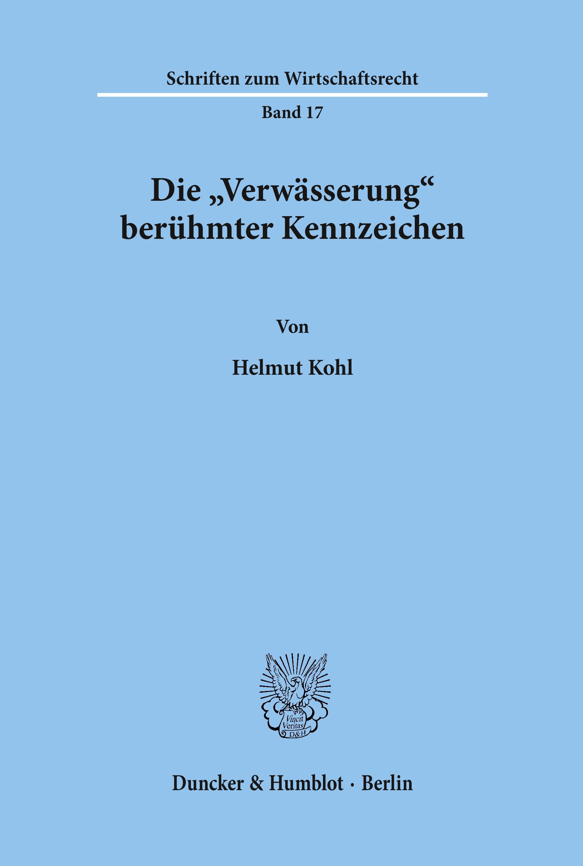 Vorderes Coverbild Die "Verwässerung" berühmter Kennzeichen.