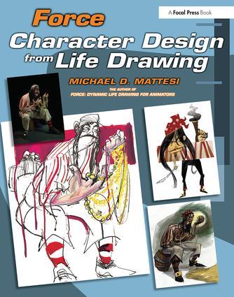 Vorderes Coverbild Force: Character Design from Life Drawing