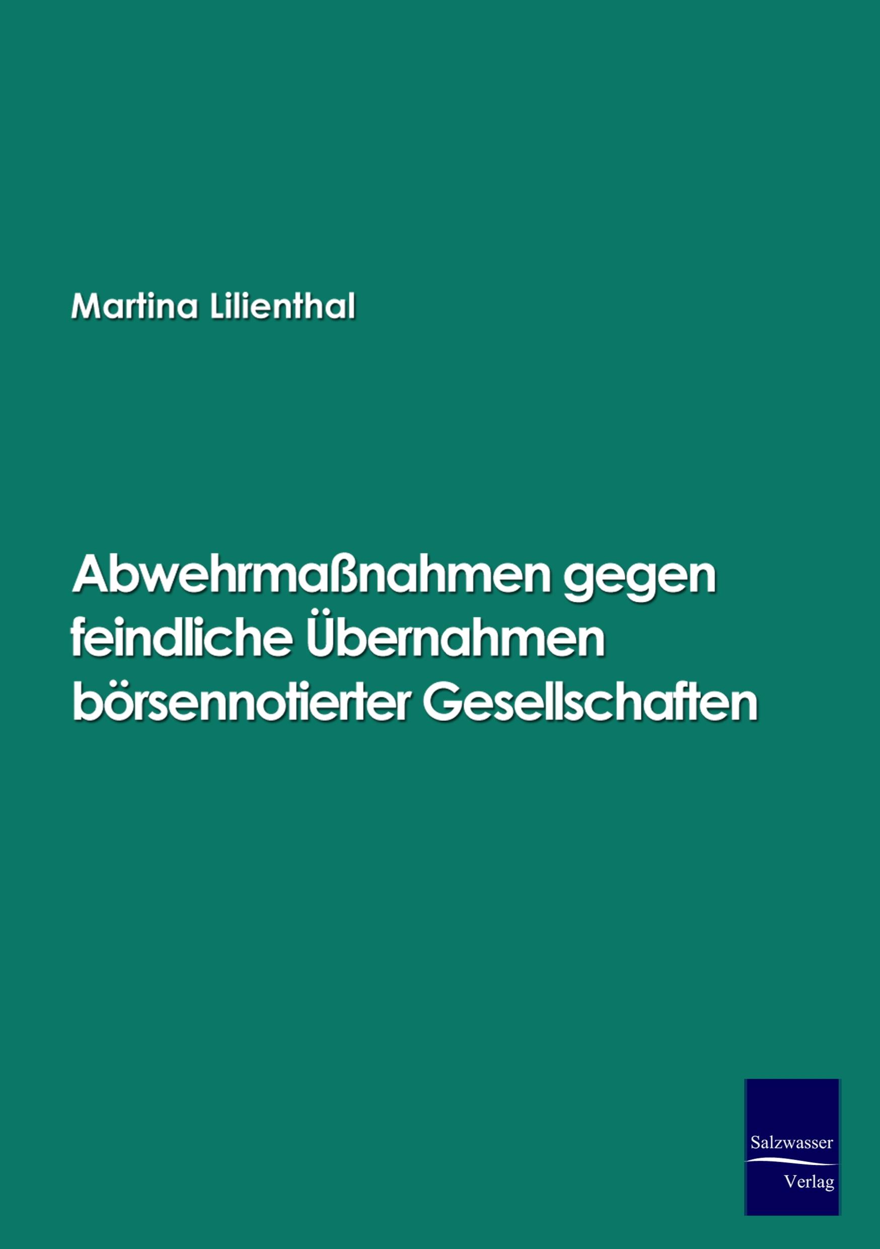 Vorderes Coverbild Abwehrmaßnahmen gegen feindliche Übernahmen börsennotierter Gesellschaften
