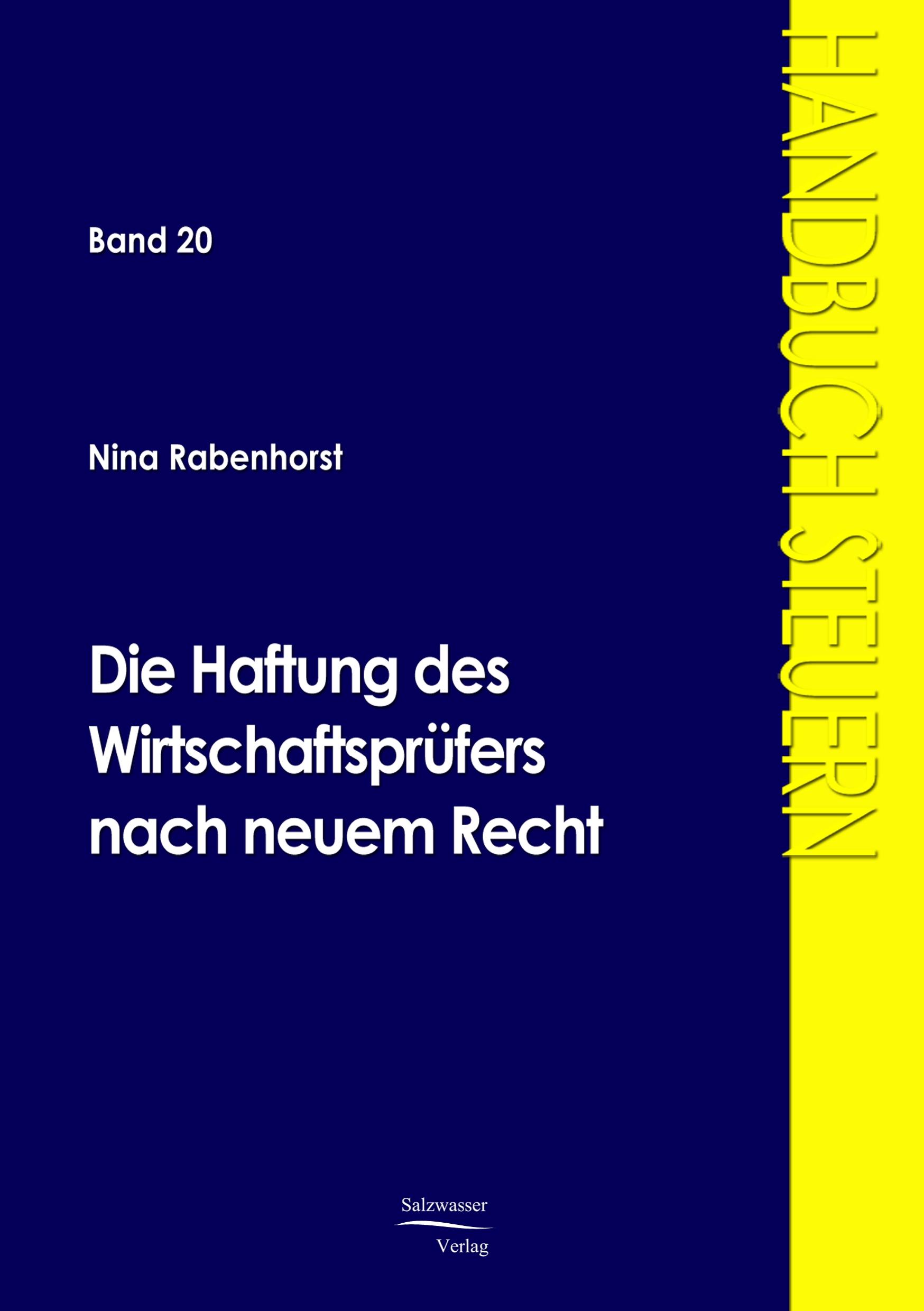 Vorderes Coverbild Die Haftung des Wirtschaftsprüfers nach neuem Recht