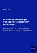 Vorderes Coverbild Das institutionelle Mergers- und Acquisitionsgeschäft in Deutschland