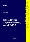 Vorderes Coverbild Die Sonder- und Ansparabschreibung nach § 7g EStG