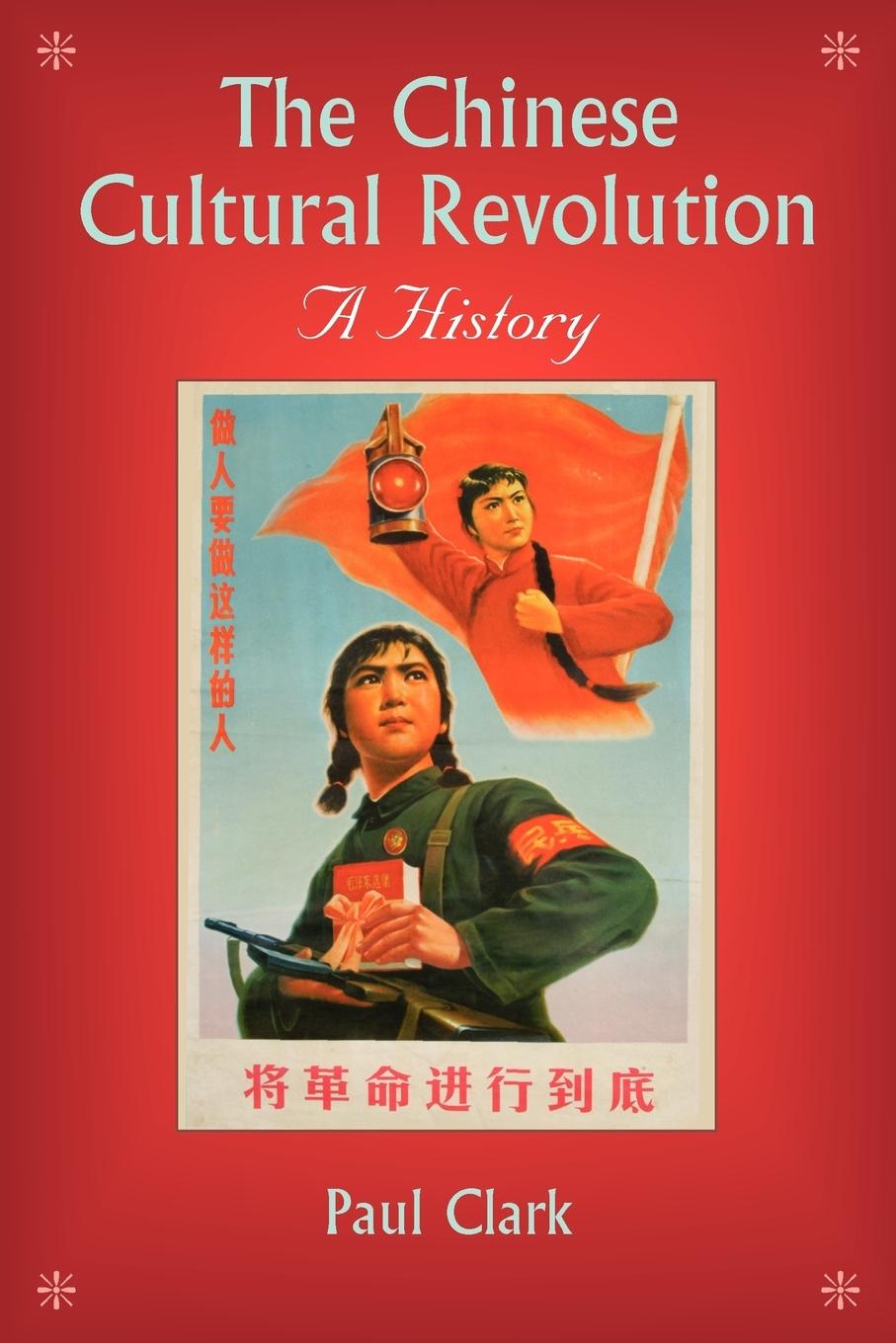 Vorderes Coverbild The Chinese Cultural Revolution