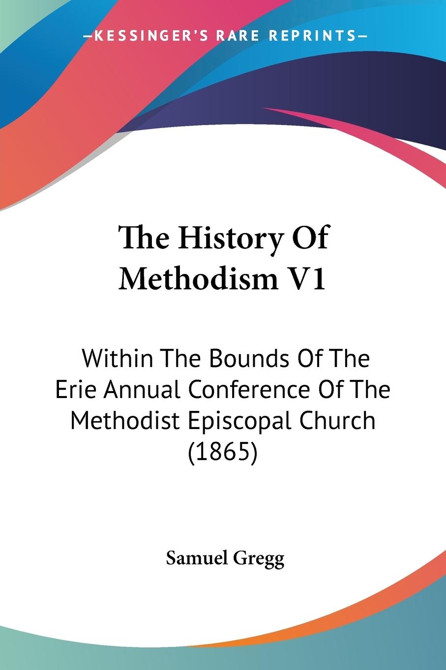 Vorderes Coverbild The History Of Methodism V1