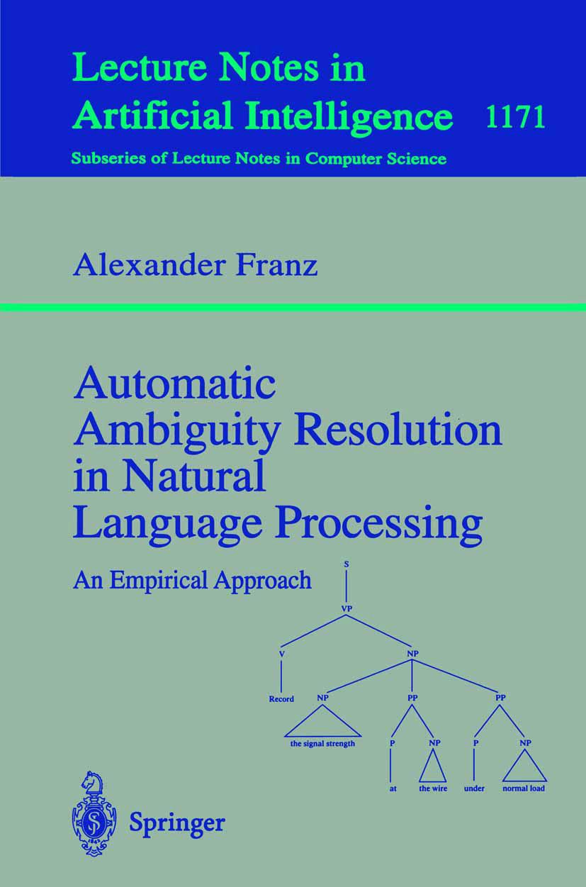 Vorderes Coverbild Automatic Ambiguity Resolution in Natural Language Processing