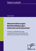 Vorderes Coverbild Massenentlassungen, Betriebsstilllegungen, Unternehmensinsolvenzen