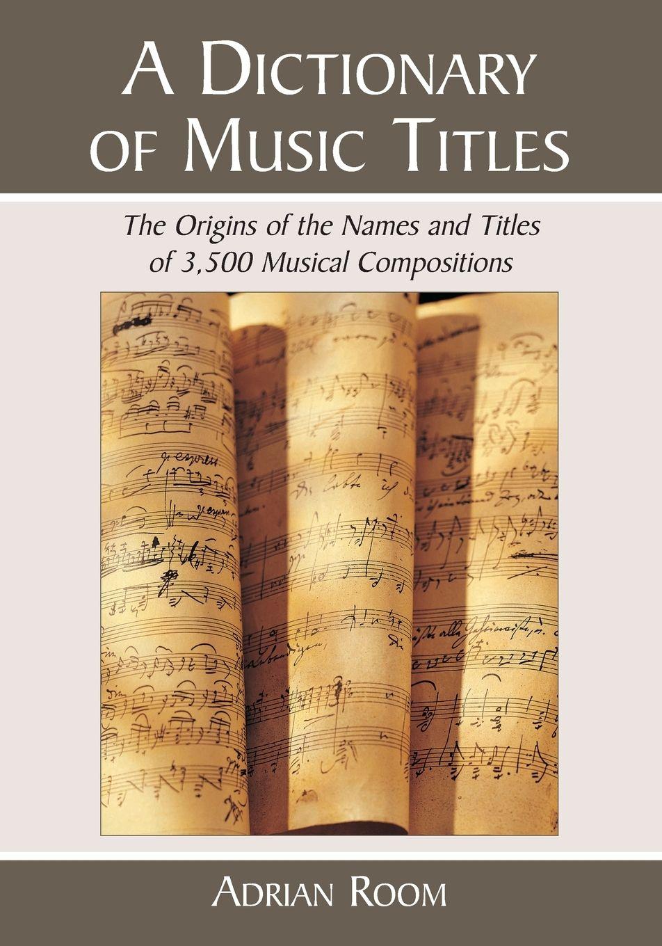 Vorderes Coverbild A Dictionary of Music Titles
