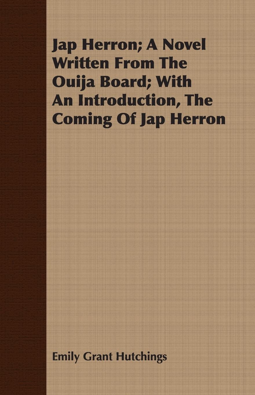 Vorderes Coverbild Jap Herron; A Novel Written from the Ouija Board; With an Introduction, the Coming of Jap Herron